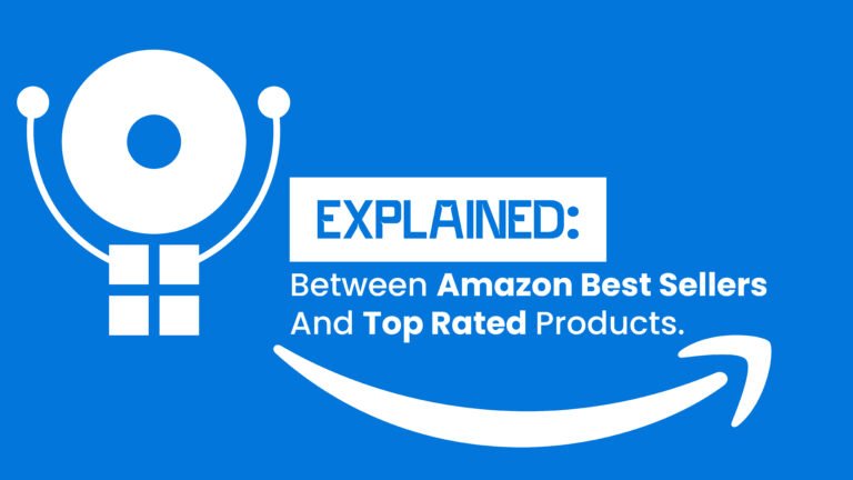 The Difference Between Amazon Best Sellers And Top Rated Products: Explained